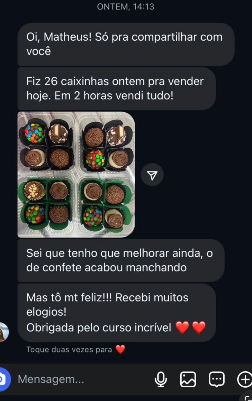 Vendeu 26 caixinhas em 2 horas